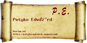 Petyko Edvárd névjegykártya